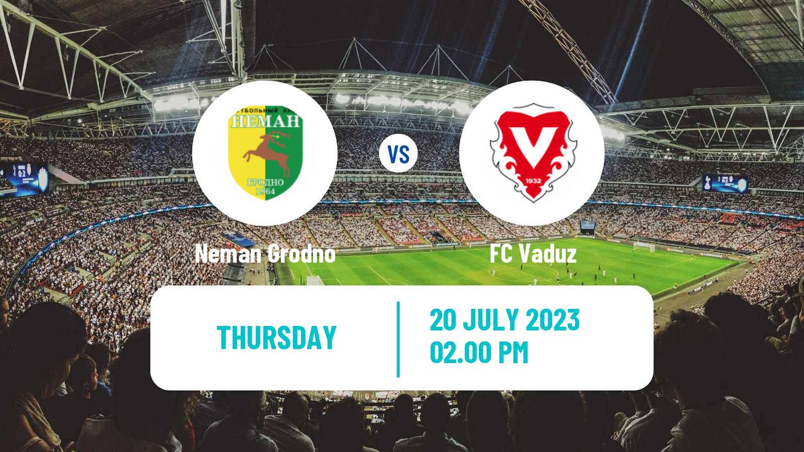Soccer UEFA Europa Conference League Neman Grodno - Vaduz