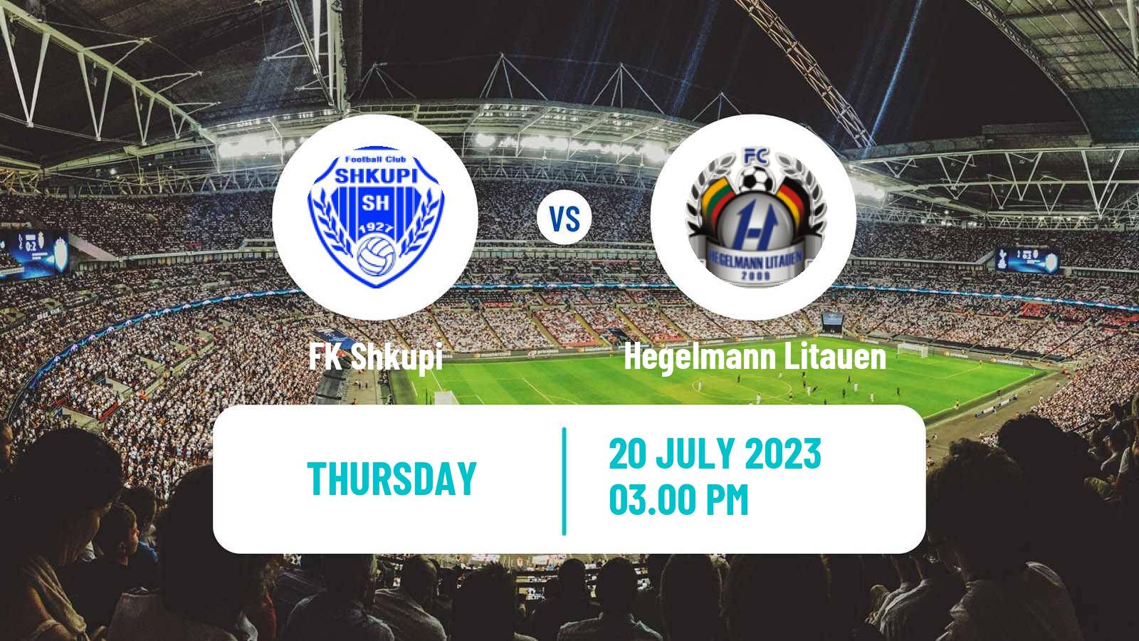 Soccer UEFA Europa Conference League Shkupi - Hegelmann Litauen