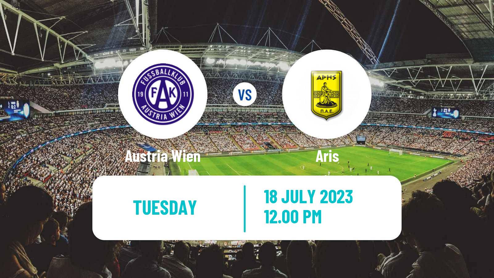 Soccer Club Friendly Austria Wien - Aris