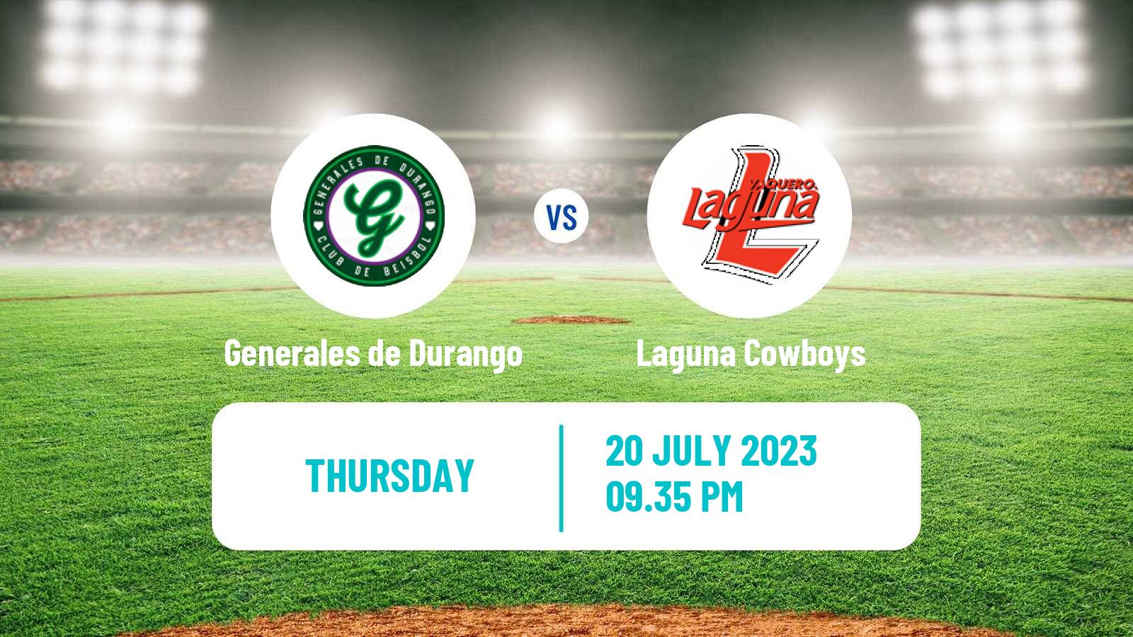Baseball LMB Generales de Durango - Algodoneros de Unión Laguna