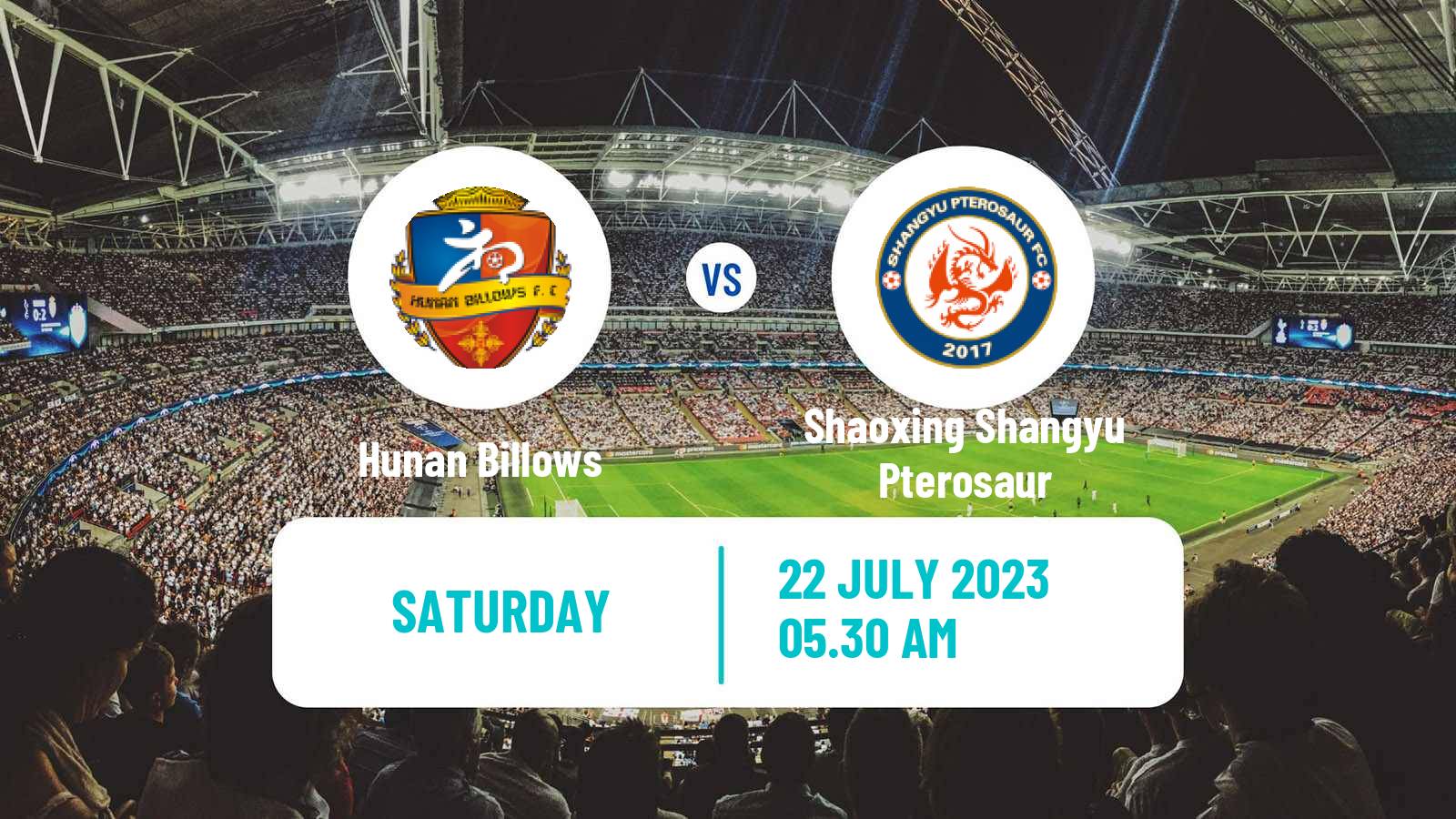 Football Chinese Yi League Hunan Billows - Shaoxing Shangyu Pterosaur