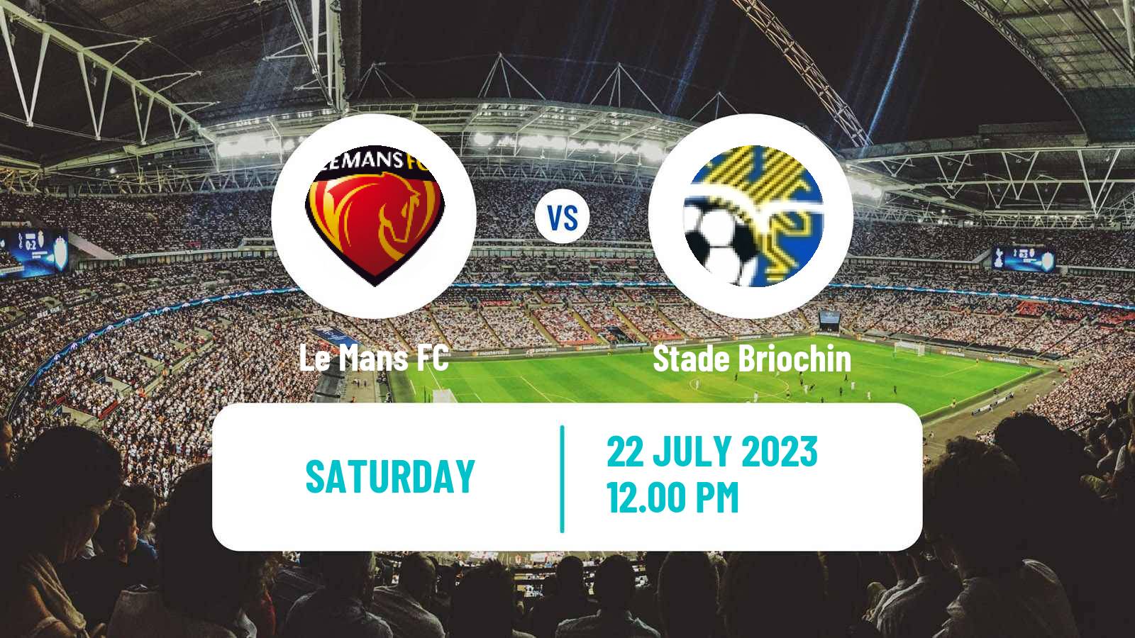 Soccer Club Friendly Le Mans - Stade Briochin