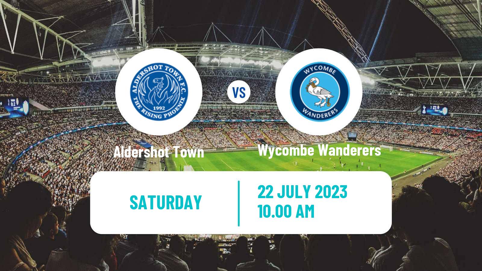 Soccer Club Friendly Aldershot Town - Wycombe Wanderers