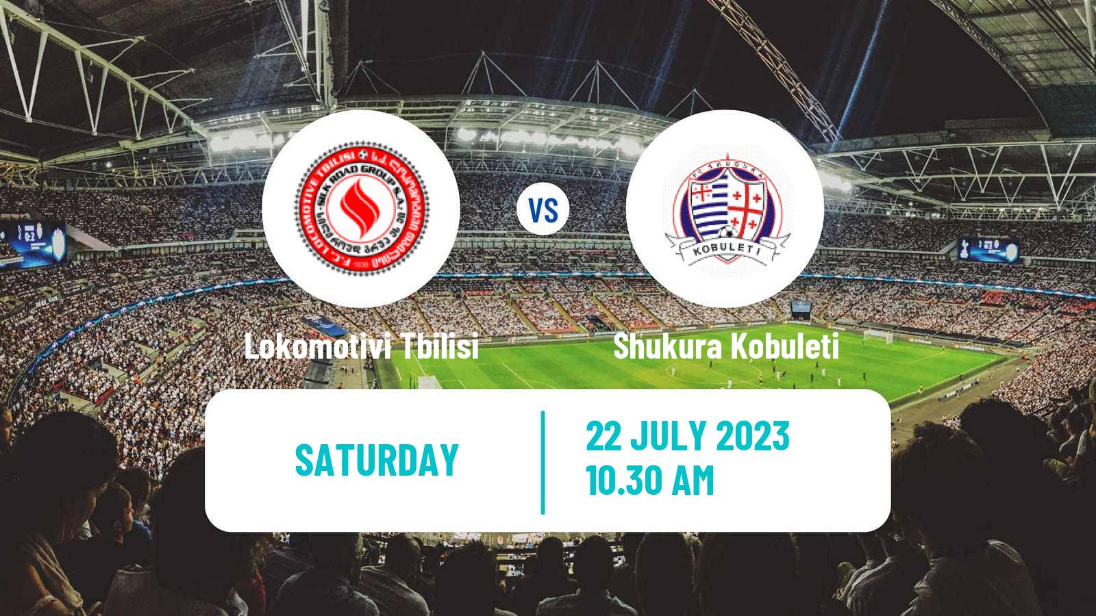 Soccer Georgian Cup Lokomotivi Tbilisi - Shukura Kobuleti