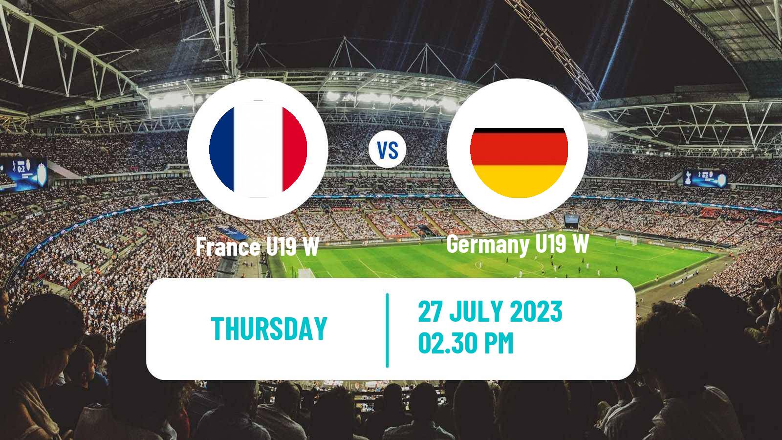 Soccer UEFA Euro U19 Women France U19 W - Germany U19 W