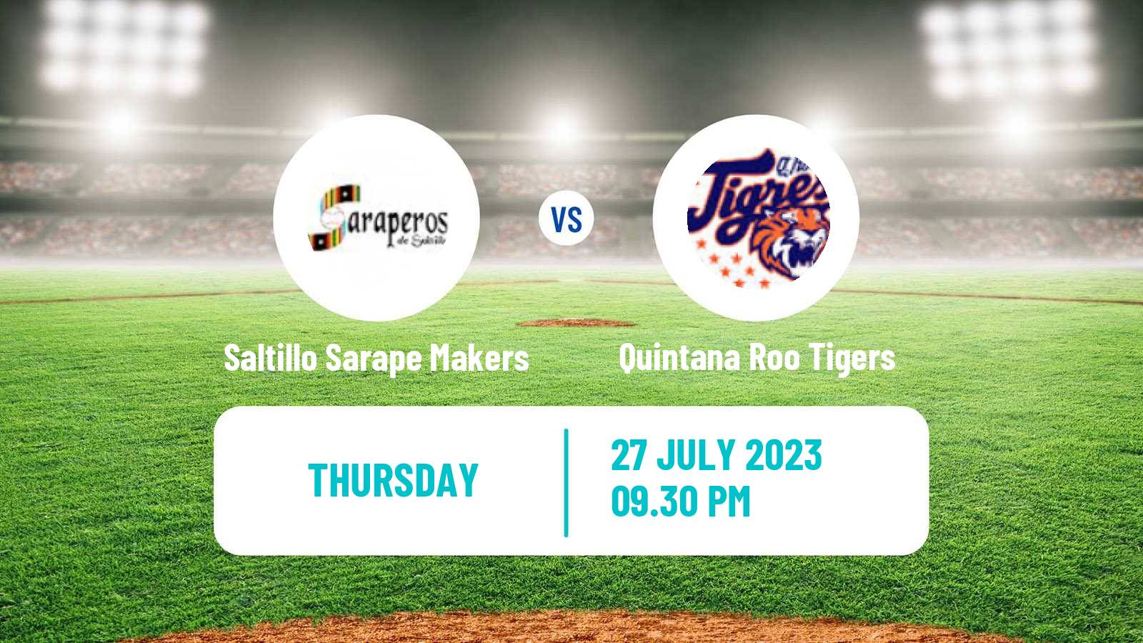 Baseball LMB Saraperos de Saltillo - Quintana Roo Tigers