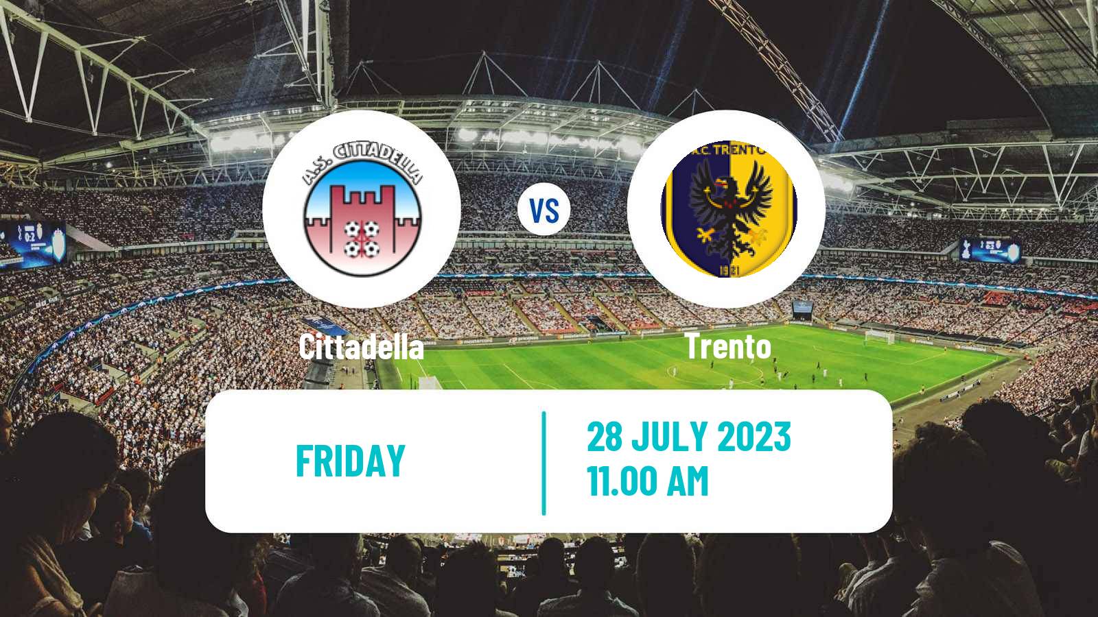 Soccer Club Friendly Cittadella - Trento