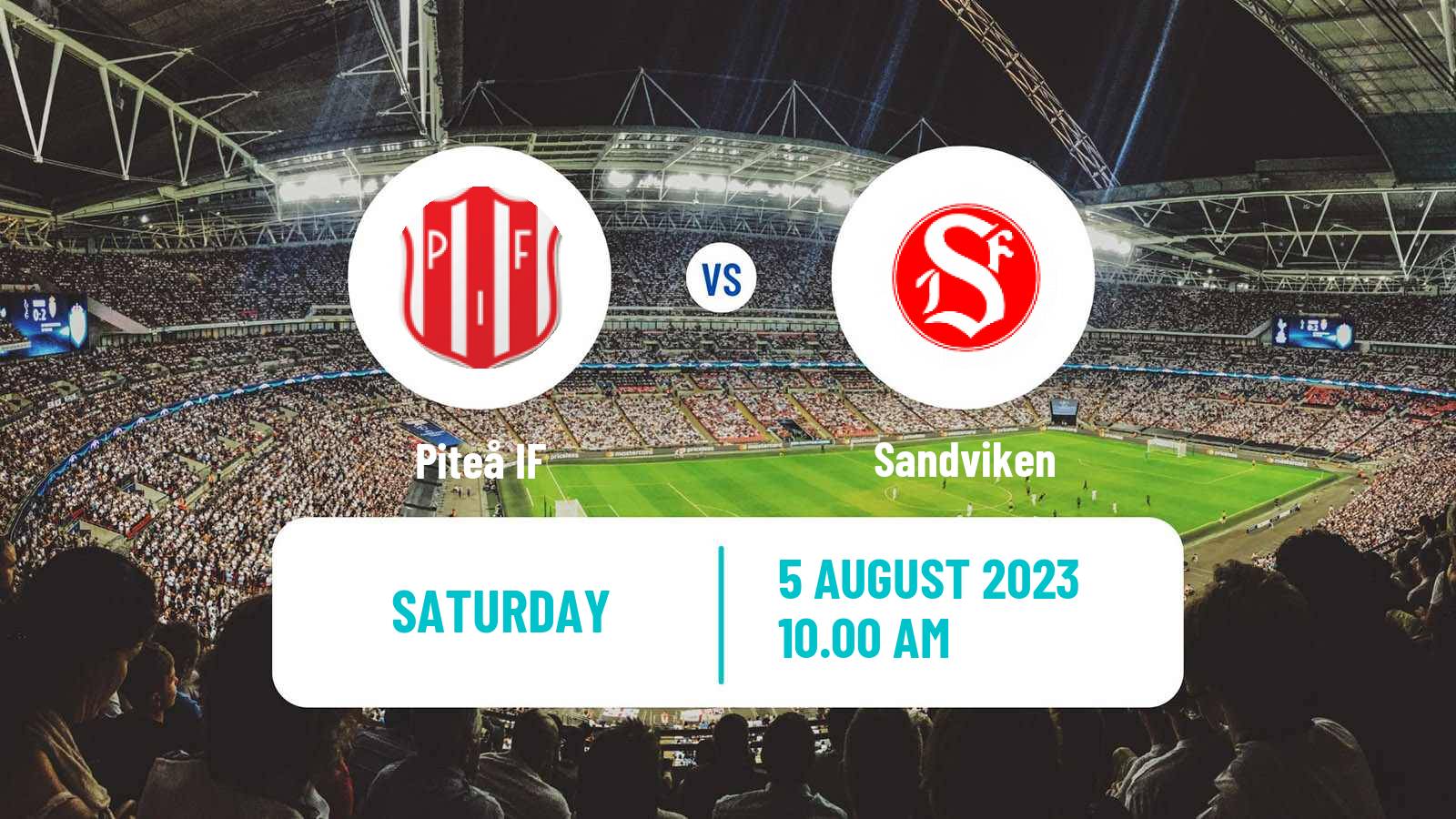 Soccer Swedish Division 1 Norra Piteå - Sandviken
