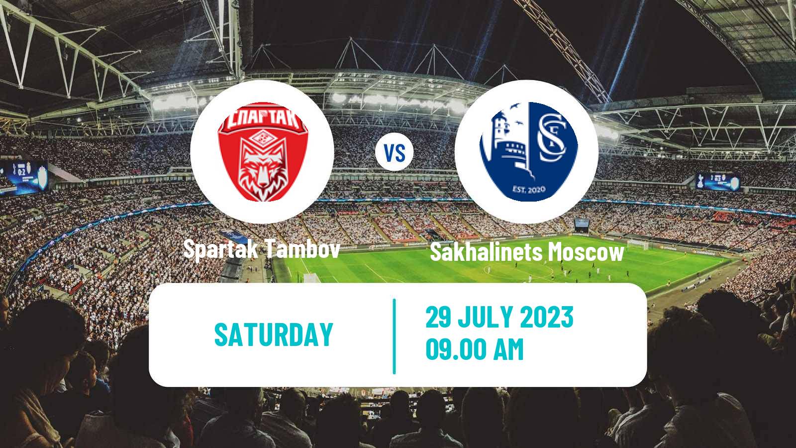 Football FNL 2 Division B Group 3 Spartak Tambov - Sakhalinets Moscow