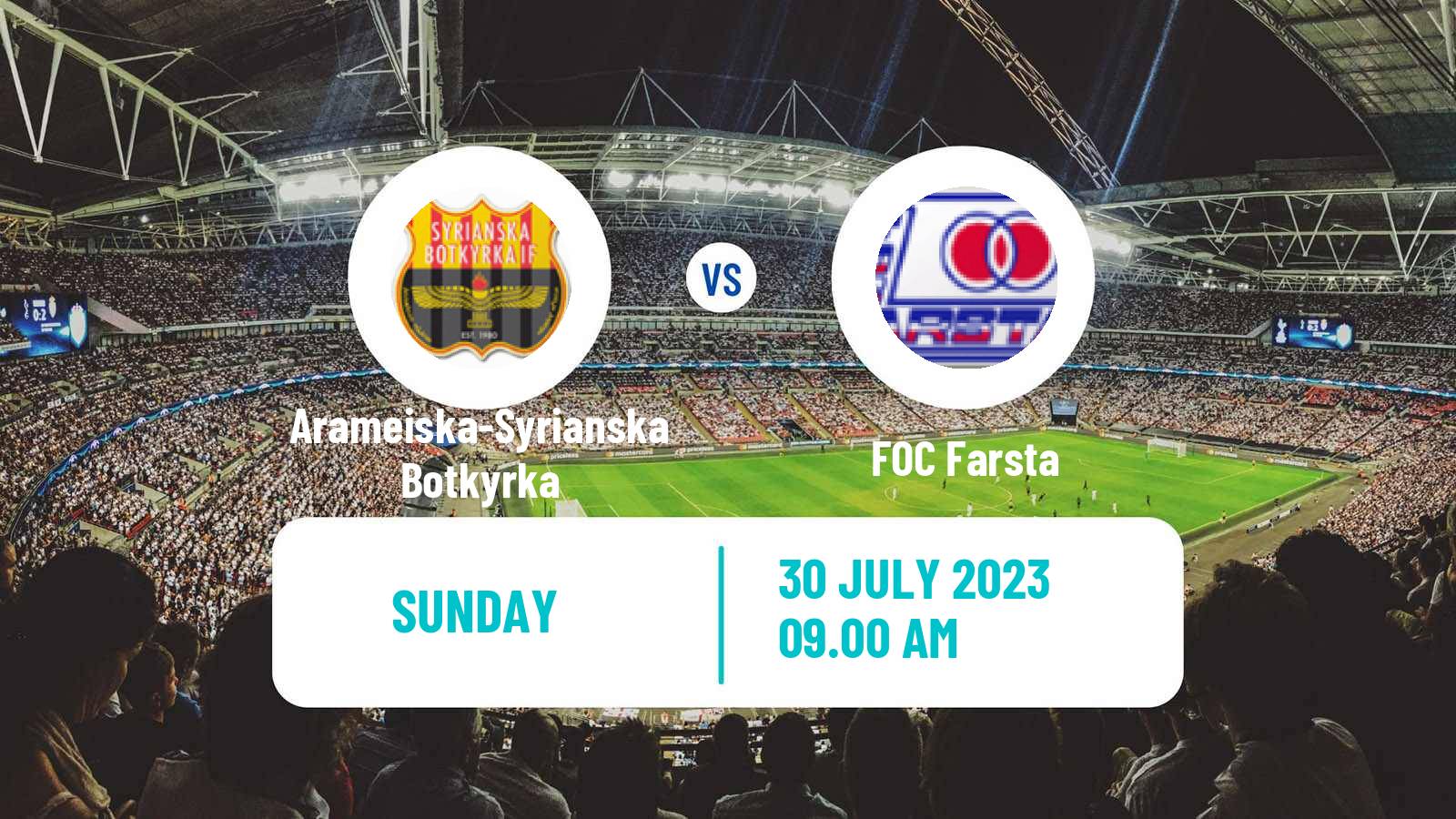 Soccer Swedish Division 2 - Södra Svealand Arameiska-Syrianska Botkyrka - Farsta
