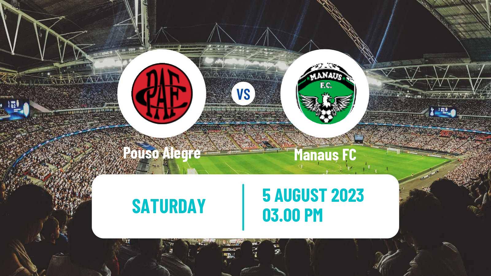 Soccer Brazilian Serie C Pouso Alegre - Manaus