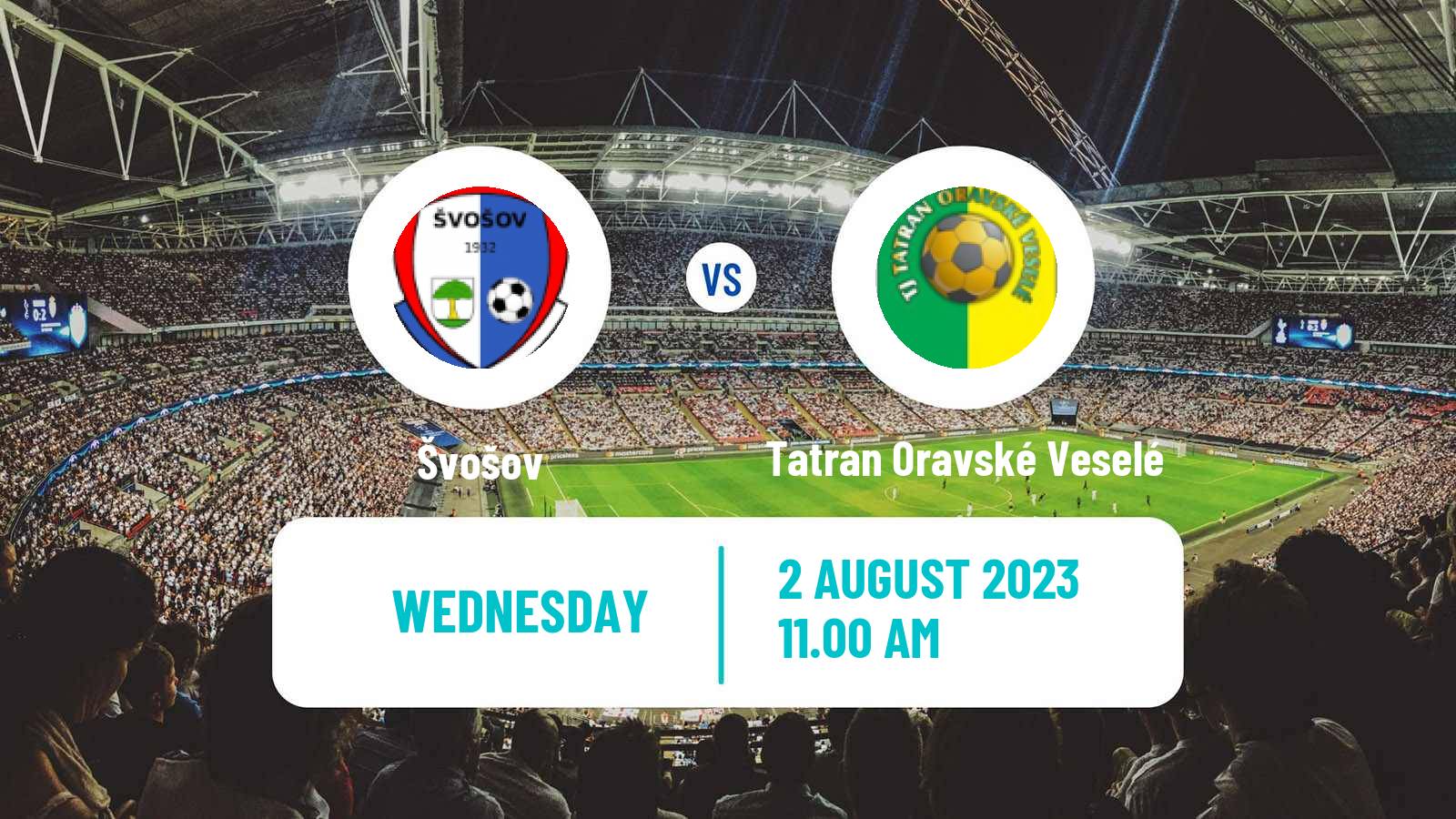 Football Slovak Cup Švošov - Tatran Oravské Veselé