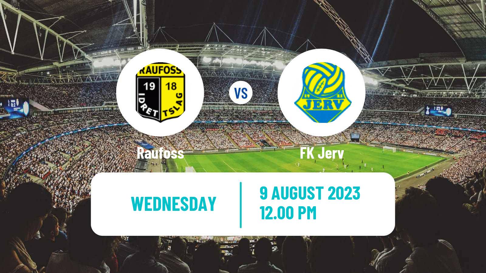 Soccer Norwegian Adeccoligaen Raufoss - Jerv