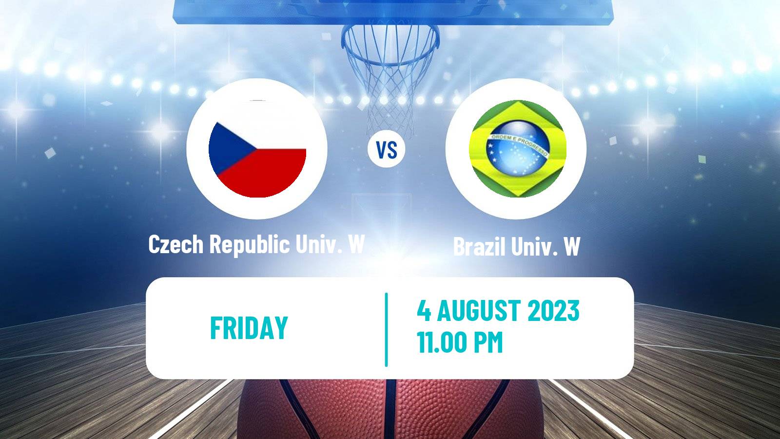 Basketball Universiade Basketball Women Czech Republic Univ. W - Brazil Univ. W