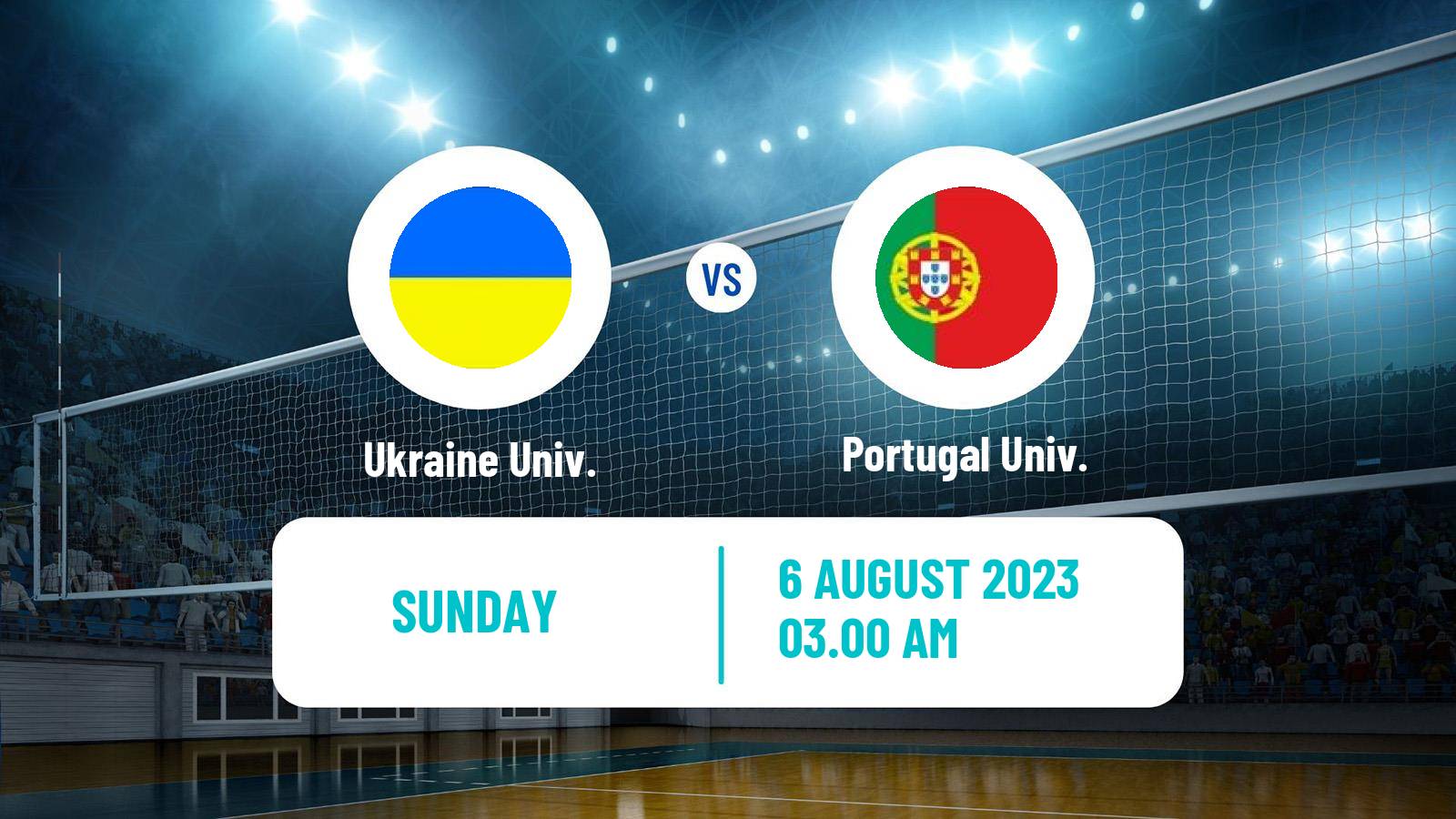 Volleyball Universiade Volleyball Ukraine Univ. - Portugal Univ.