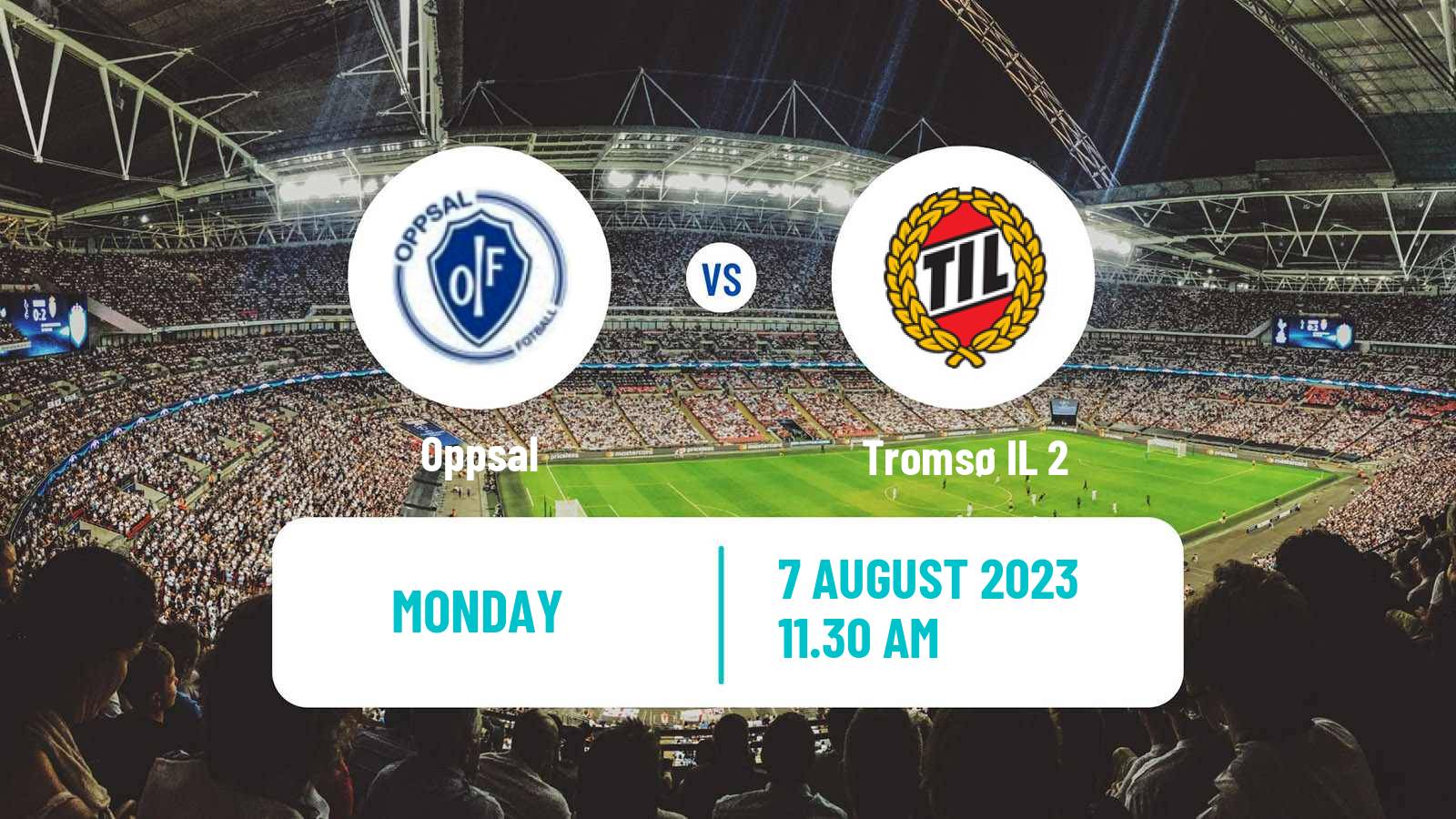Soccer Norwegian Division 3 - Group 6 Oppsal - Tromsø 2