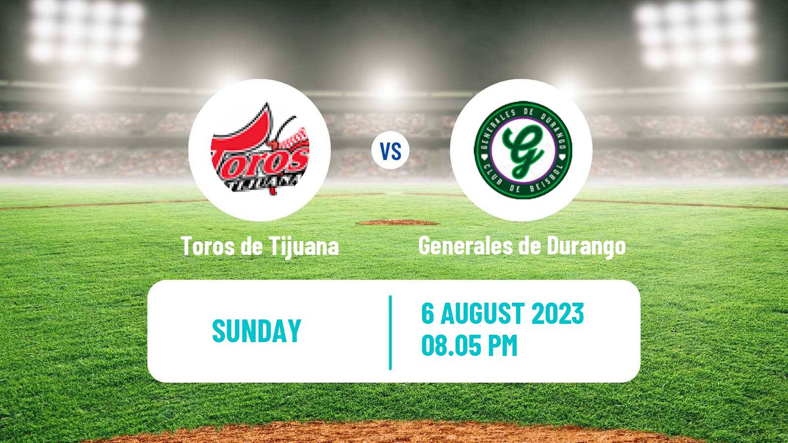 Baseball LMB Toros de Tijuana - Generales de Durango