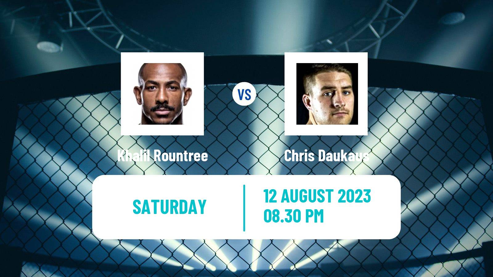 MMA Light Heavyweight UFC Men Khalil Rountree - Chris Daukaus