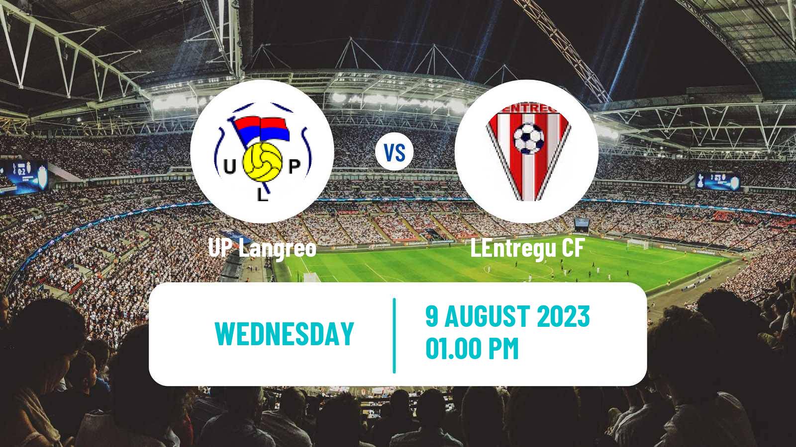 Soccer Club Friendly Langreo - LEntregu