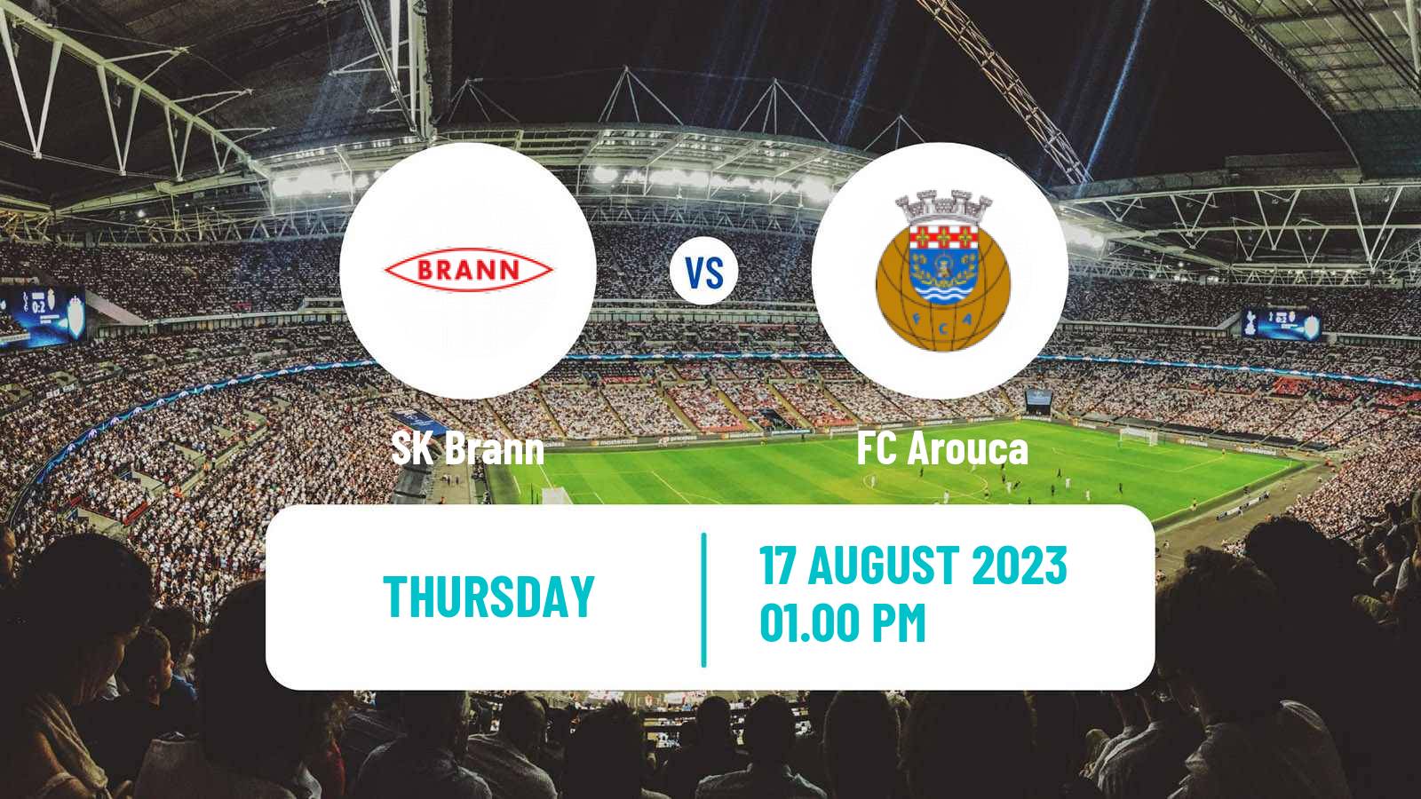 Soccer UEFA Europa Conference League Brann - Arouca