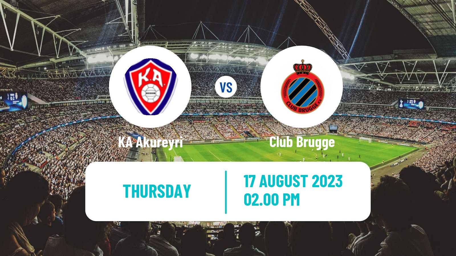 Soccer UEFA Europa Conference League KA Akureyri - Club Brugge