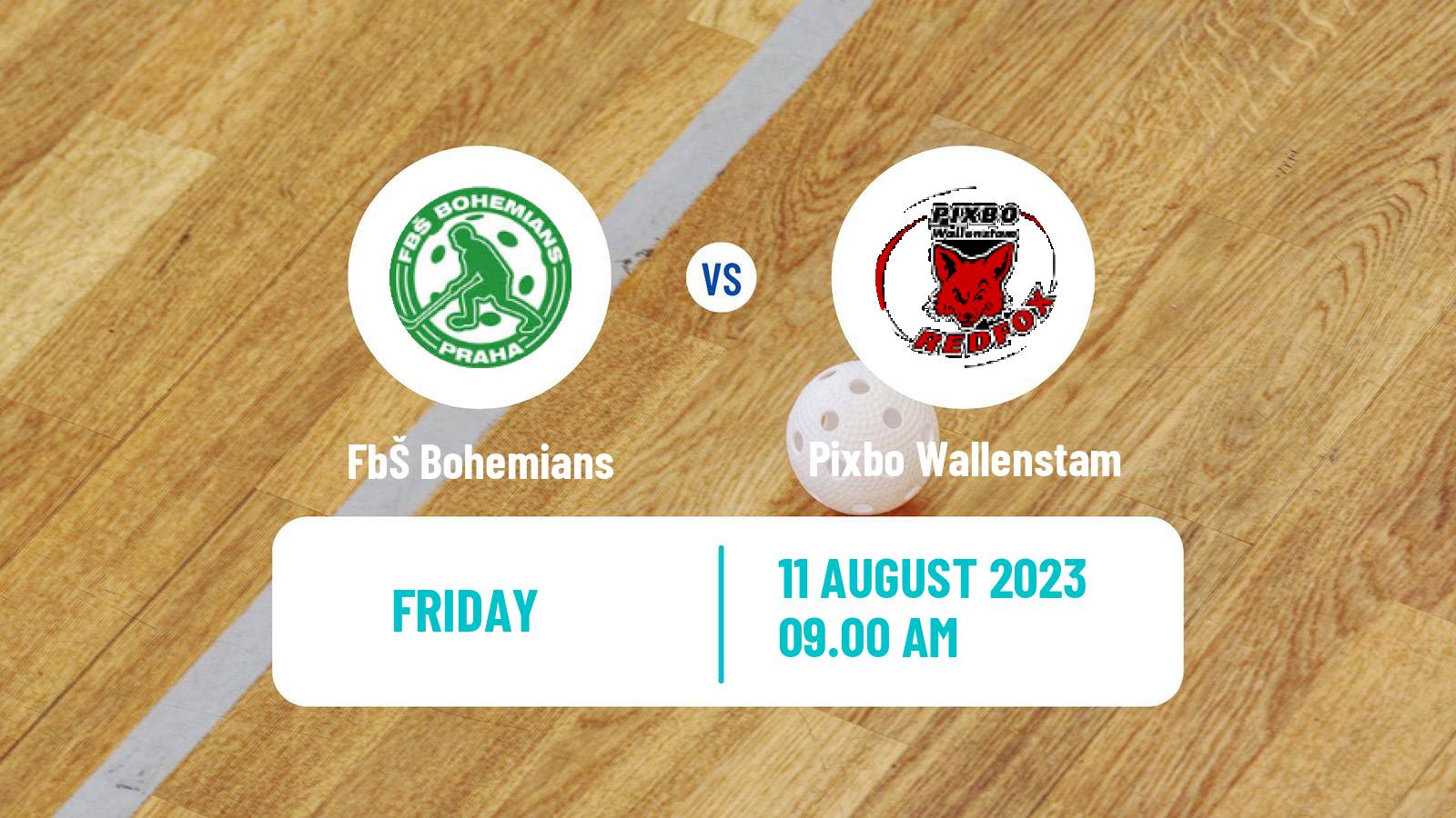 Floorball Czech Open Floorball FbŠ Bohemians - Pixbo Wallenstam