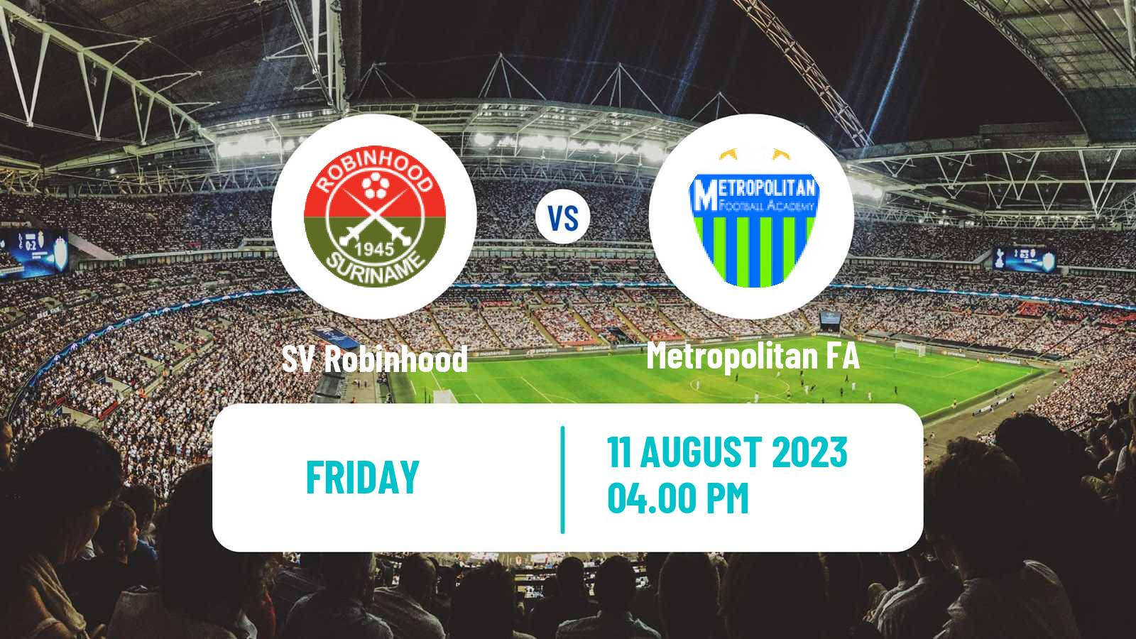 Soccer CONCACAF Caribbean Shield Robinhood - Metropolitan FA