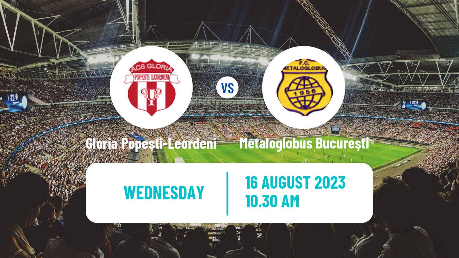 Soccer Romanian Cup Gloria Popești-Leordeni - Metaloglobus Bucureşti