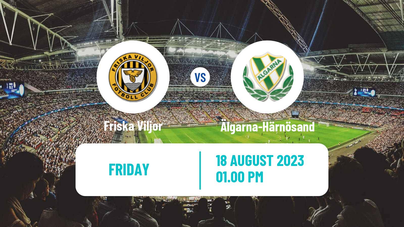 Soccer Swedish Division 2 - Norrland Friska Viljor - Älgarna-Härnösand