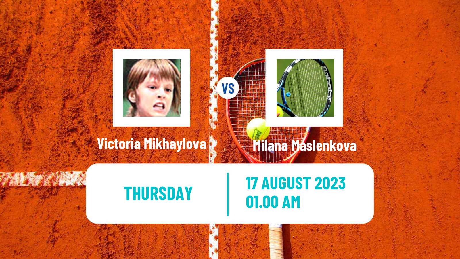 Tennis ITF W15 Ust Kamenogorsk 2 Women Victoria Mikhaylova - Milana Maslenkova