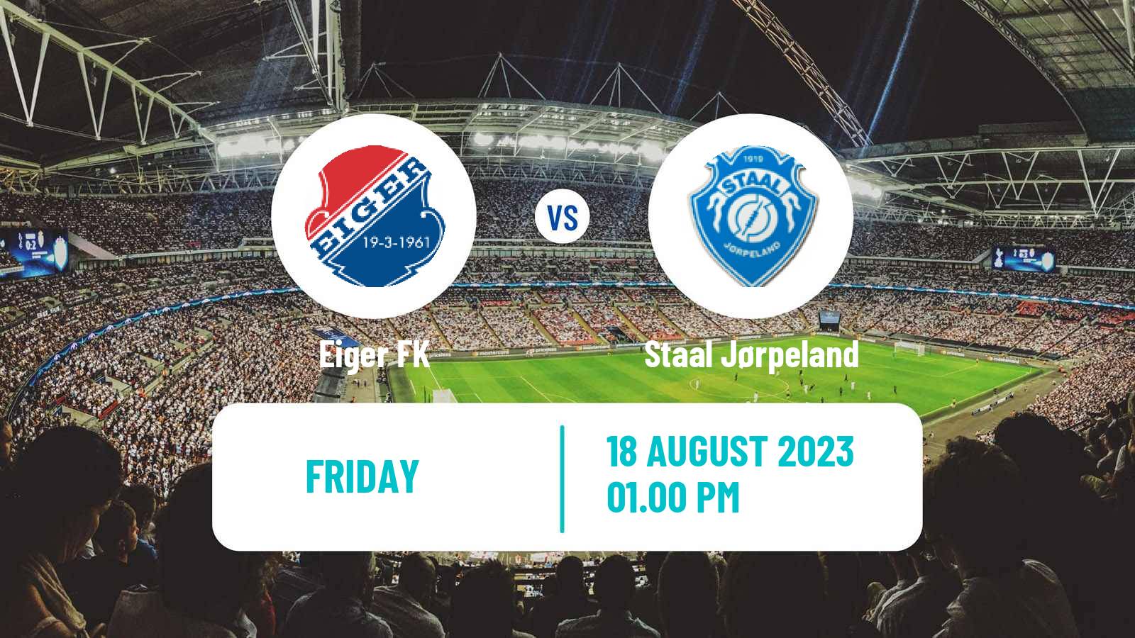 Soccer Norwegian Division 3 - Group 3 Eiger - Staal Jørpeland