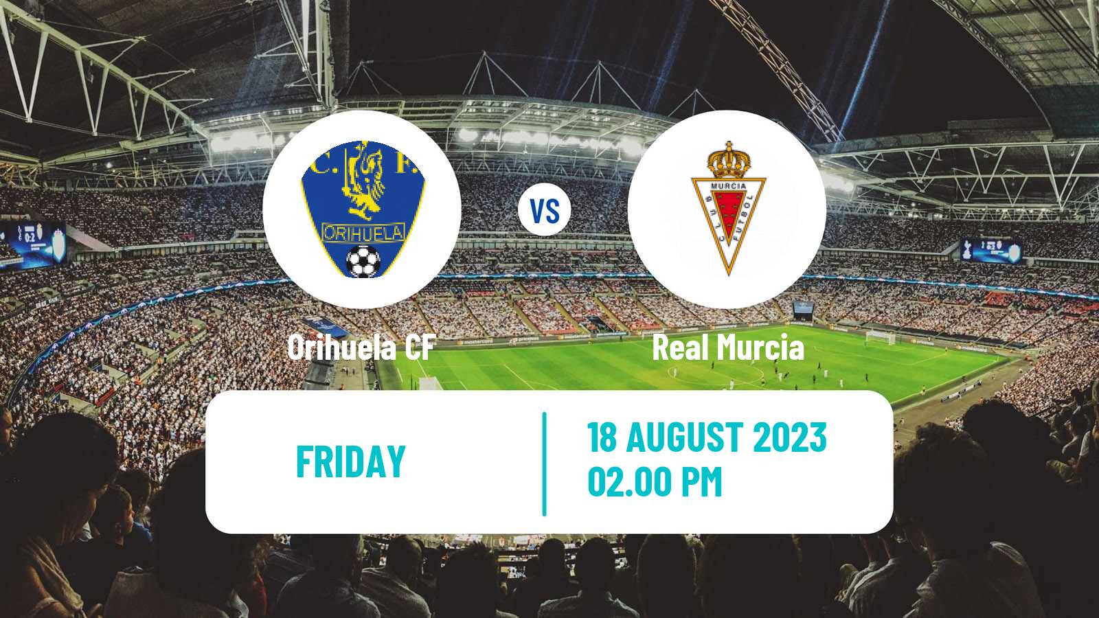 Soccer Club Friendly Orihuela - Real Murcia