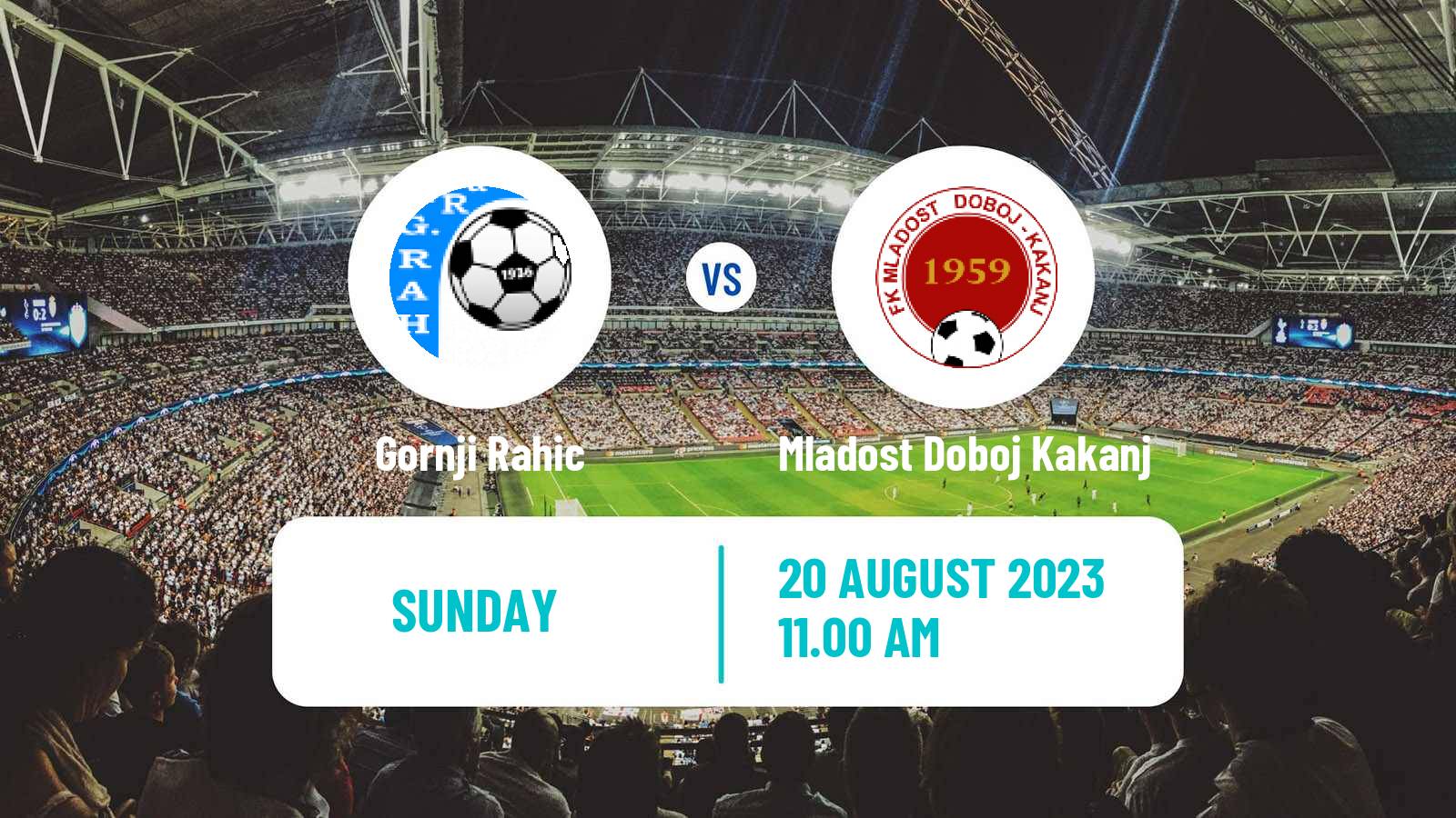 Soccer Bosnian Prva Liga FBiH Gornji Rahic - Mladost Doboj Kakanj