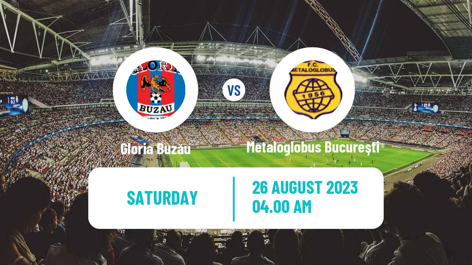 Soccer Romanian Division 2 Gloria Buzău - Metaloglobus Bucureşti