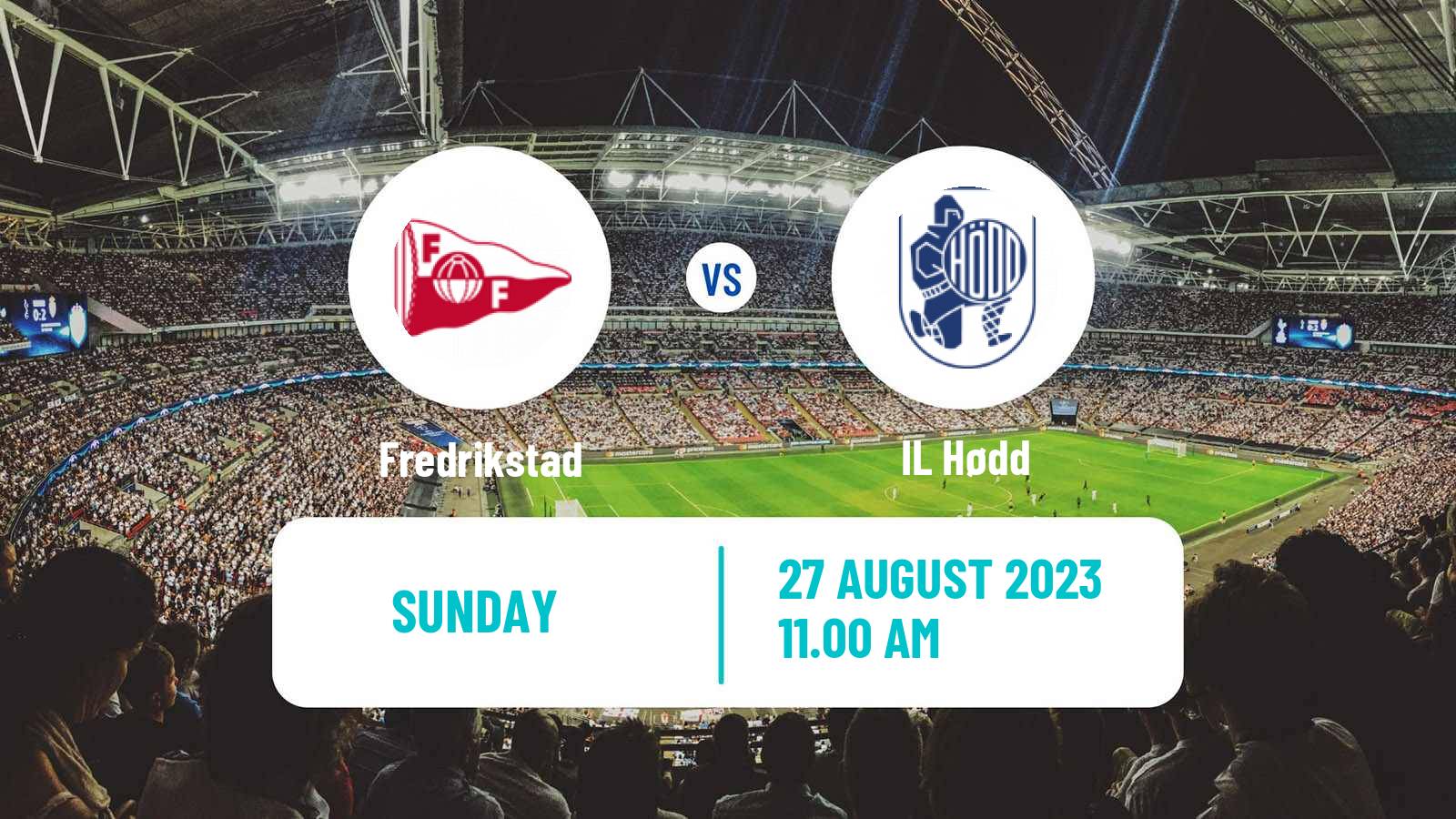 Soccer Norwegian Adeccoligaen Fredrikstad - Hødd