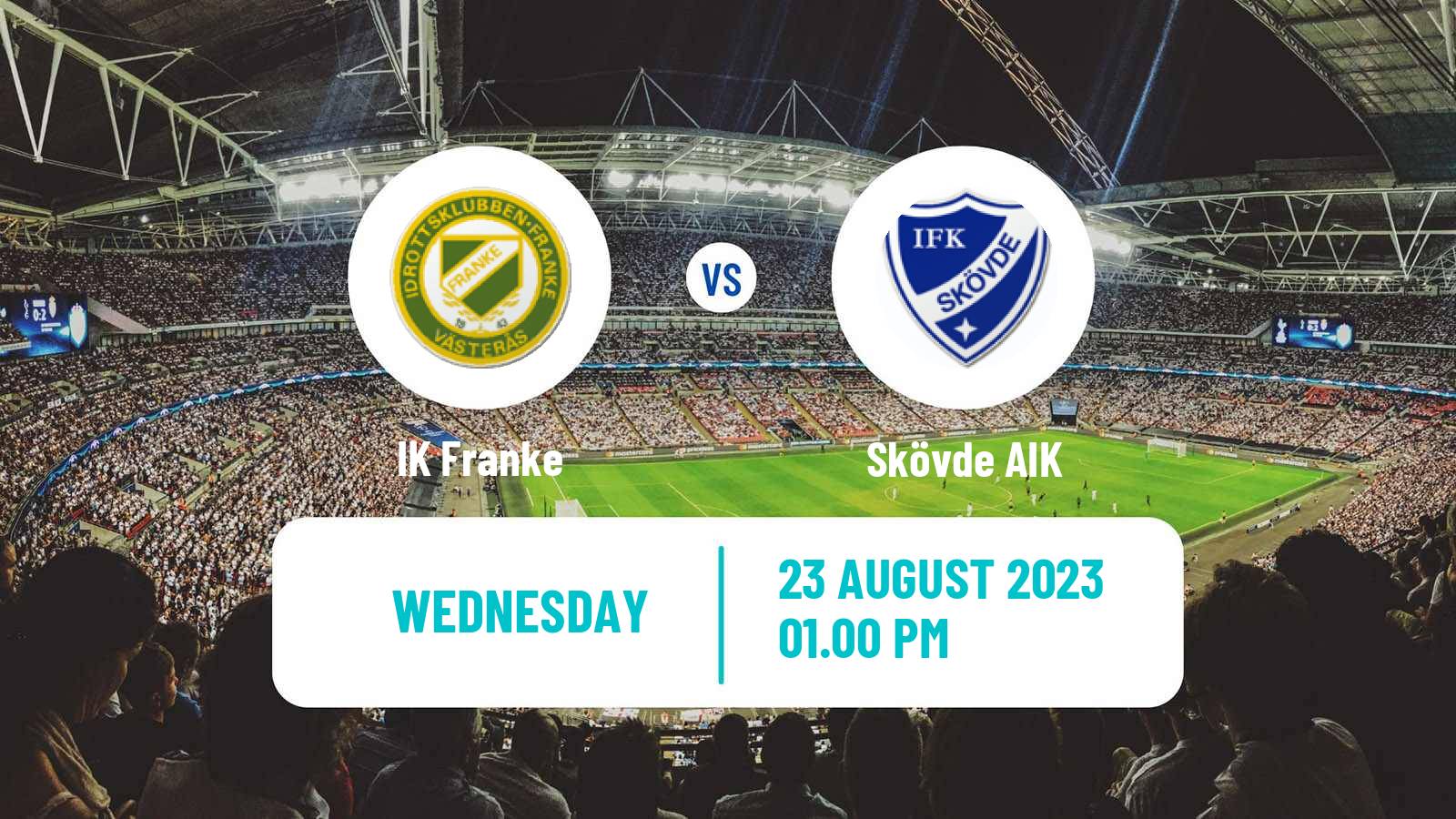 Soccer Svenska Cupen IK Franke - Skövde AIK