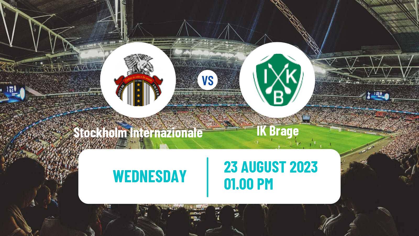 Soccer Svenska Cupen Stockholm Internazionale - Brage