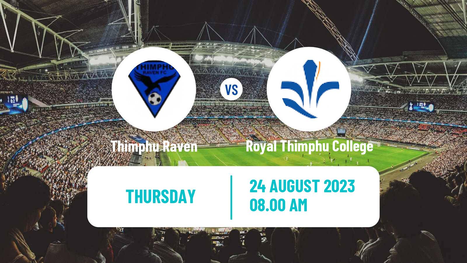 Soccer Bhutan Premier League Thimphu Raven - Royal Thimphu College