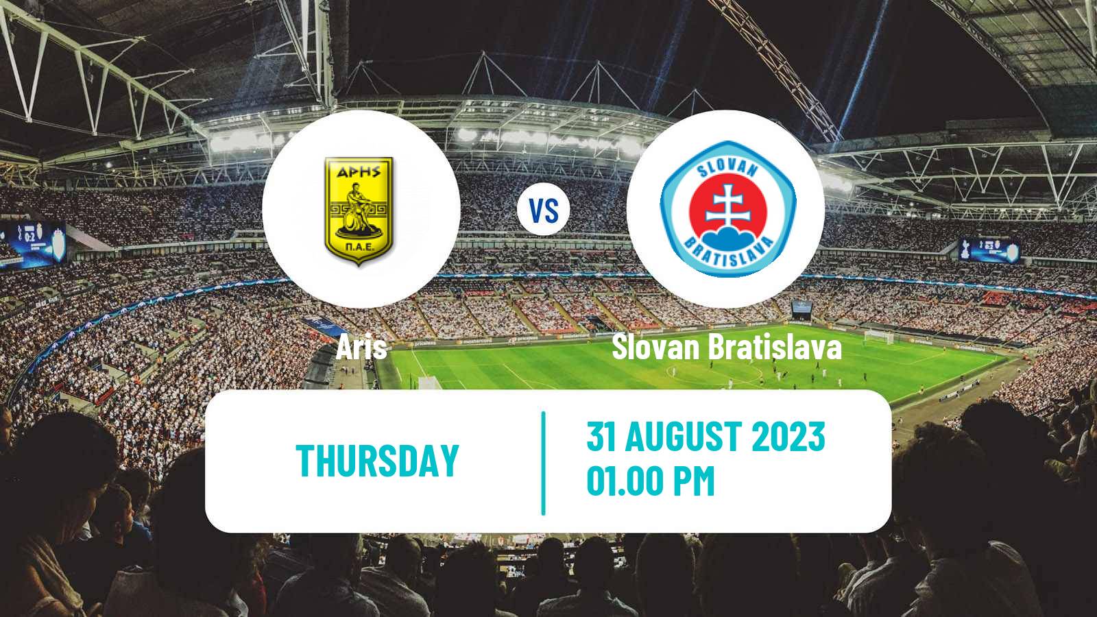Football UEFA Europa League Aris - Slovan Bratislava