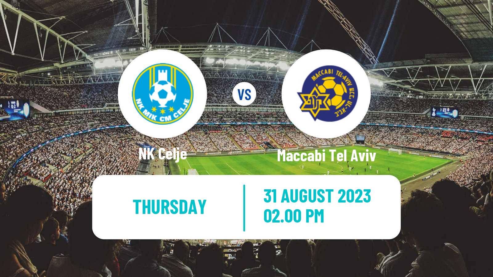 Soccer UEFA Europa Conference League Celje - Maccabi Tel Aviv