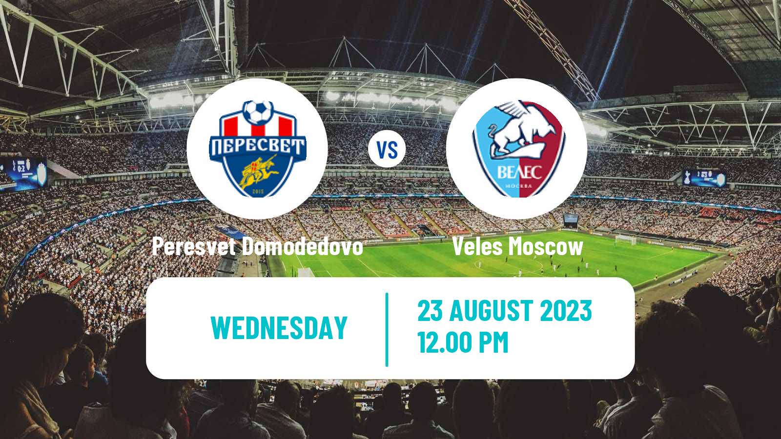 Soccer Russian Cup Peresvet Domodedovo - Veles Moscow