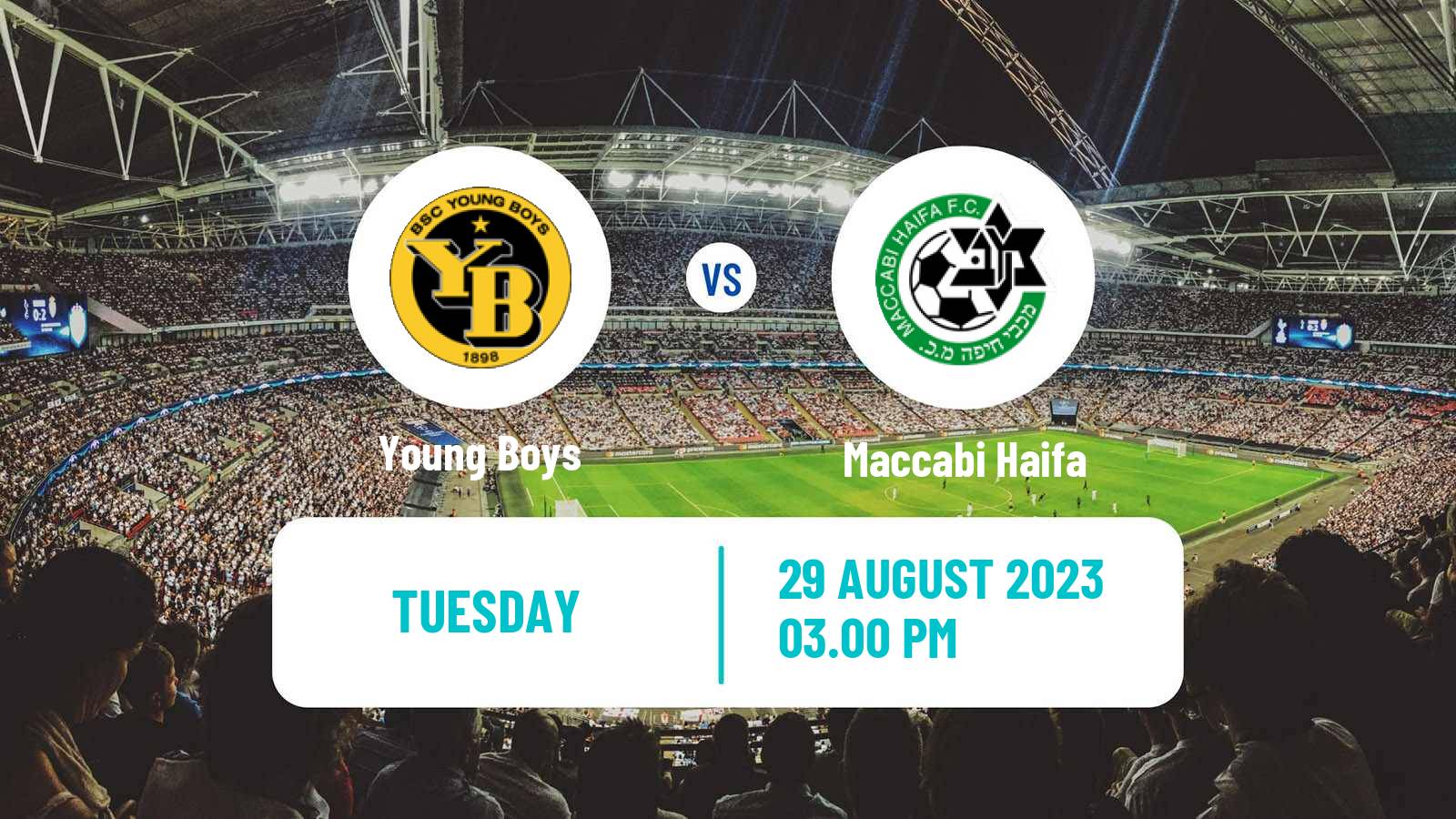Soccer UEFA Champions League Young Boys - Maccabi Haifa