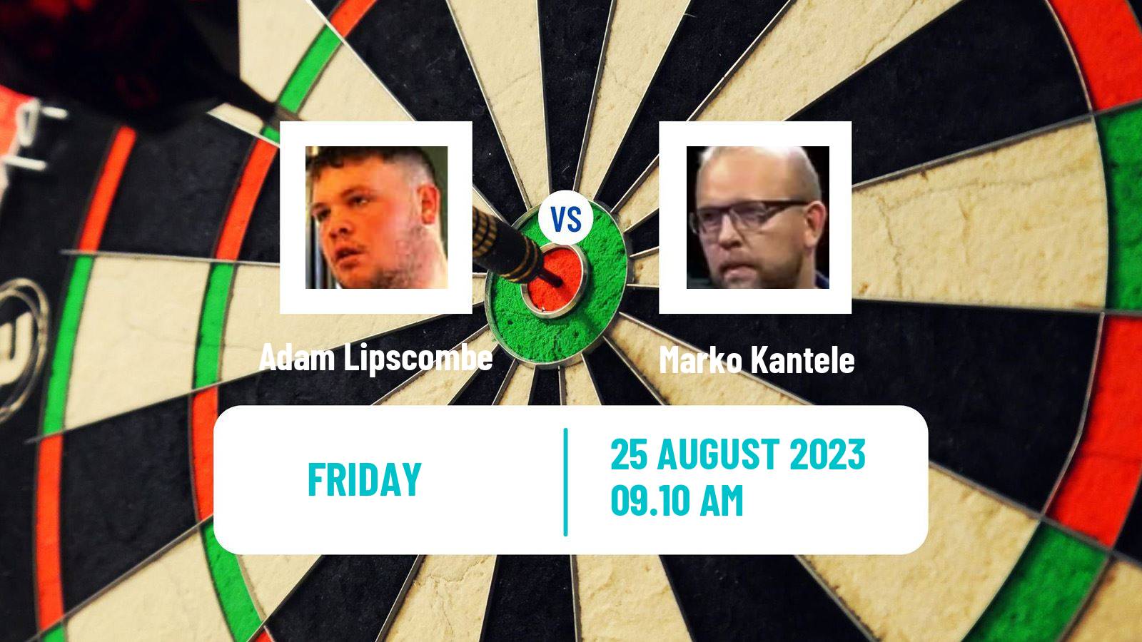 Darts Modus Super Series Adam Lipscombe - Marko Kantele