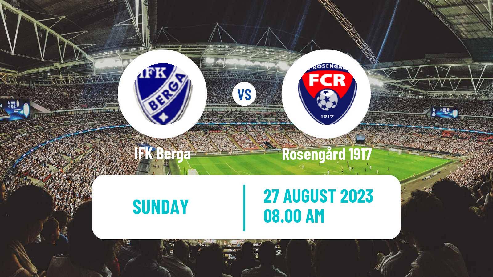 Soccer Swedish Division 2 - Södra Götaland Berga - Rosengård 1917
