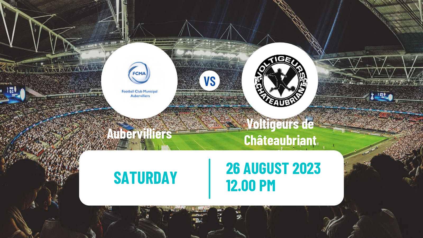 Soccer French National 2 - Group C Aubervilliers - Voltigeurs de Châteaubriant