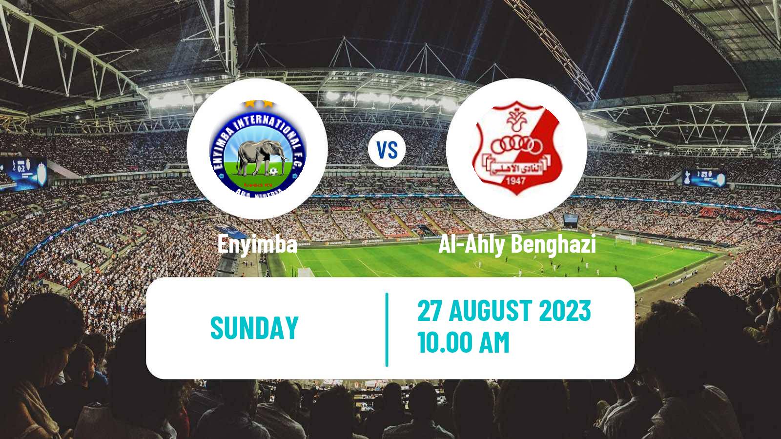 Soccer CAF Champions League Enyimba - Al-Ahly Benghazi