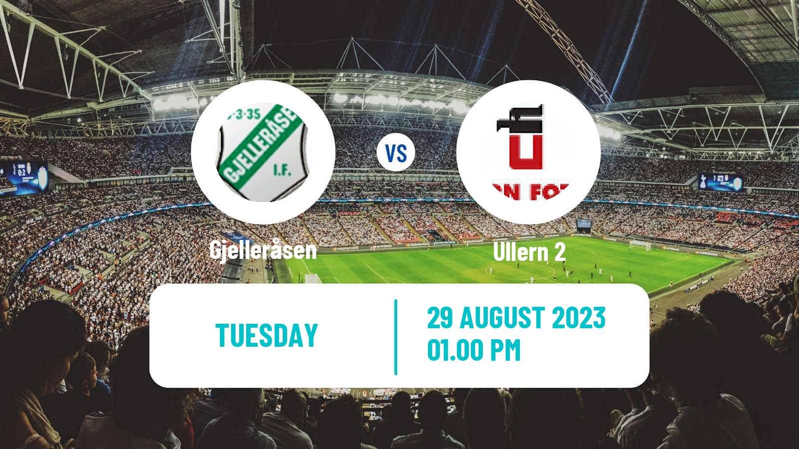 Soccer Norwegian Division 3 - Group 1 Gjelleråsen - Ullern 2