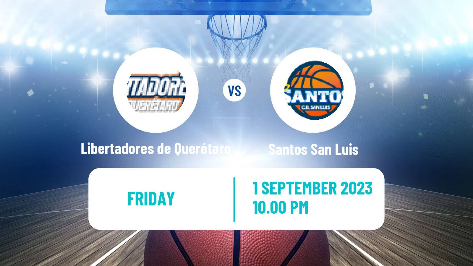 Basketball Mexican LNBP Libertadores de Querétaro - Santos del Potosí