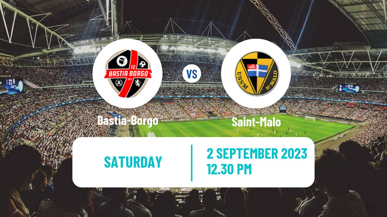 Soccer French National 2 - Group C Bastia-Borgo - Saint-Malo