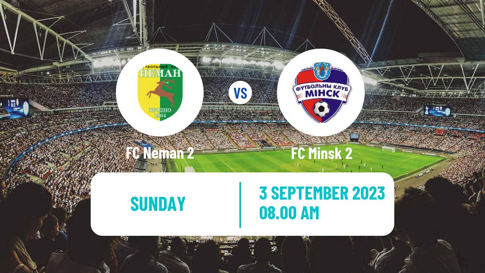 Soccer Belarusian Vysshaya Liga Reserve Neman 2 - Minsk 2